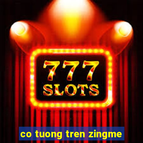 co tuong tren zingme