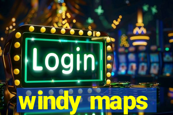 windy maps