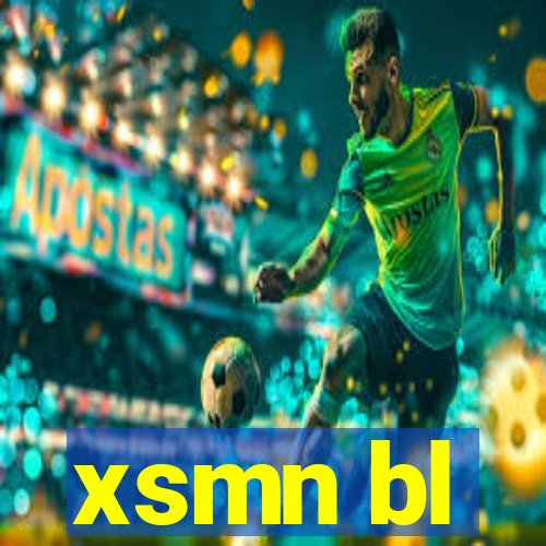 xsmn bl