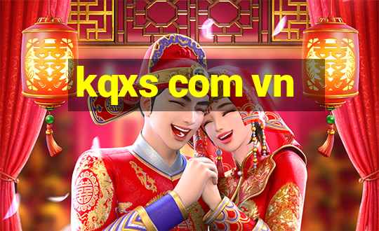 kqxs com vn