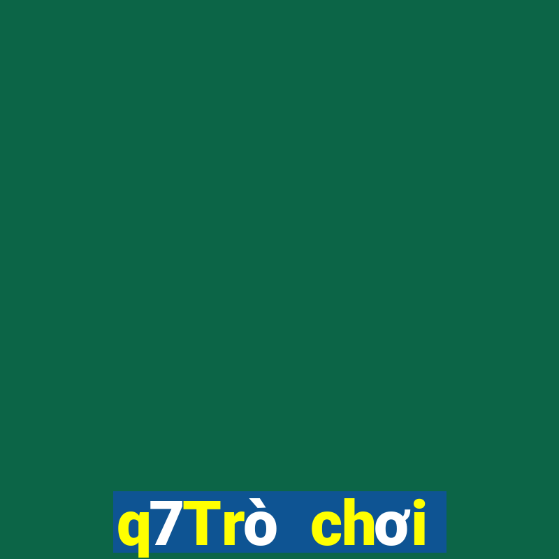 q7Trò chơi điện tử