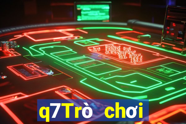 q7Trò chơi điện tử