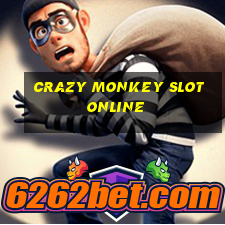 crazy monkey slot online