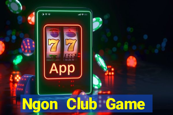 Ngon Club Game Bài Ma Thuật