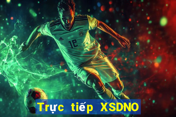 Trực tiếp XSDNO ngày 19