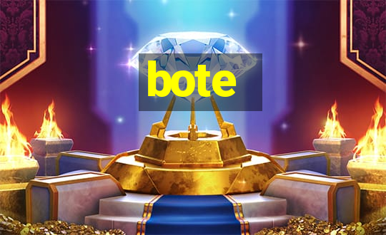 bote