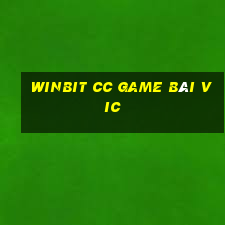 Winbit Cc Game Bài Vic