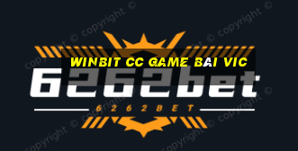 Winbit Cc Game Bài Vic