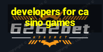 developers for casino games