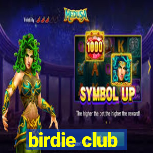 birdie club