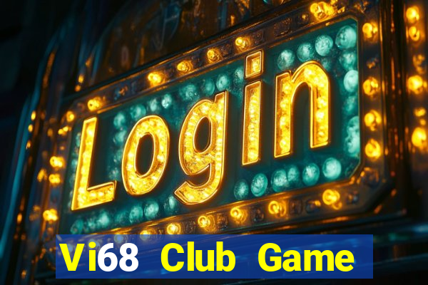 Vi68 Club Game Bài 888 Casino