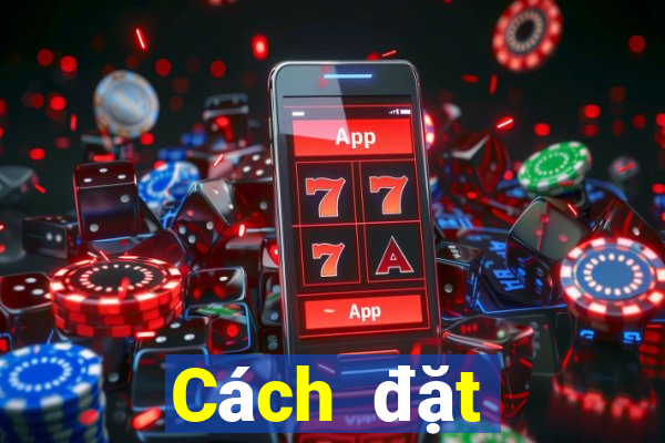 Cách đặt cược XSKG ngày 28