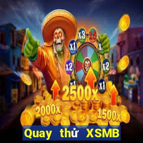 Quay thử XSMB ngày 11