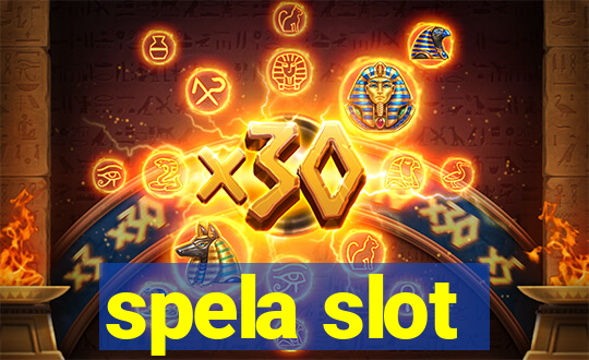 spela slot