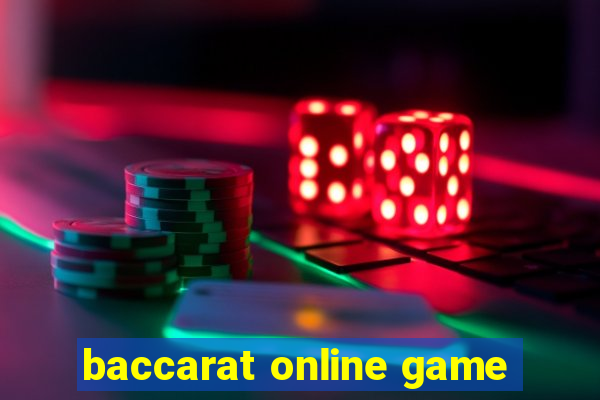 baccarat online game