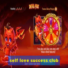 self love success club