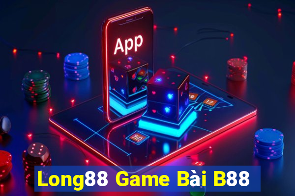 Long88 Game Bài B88