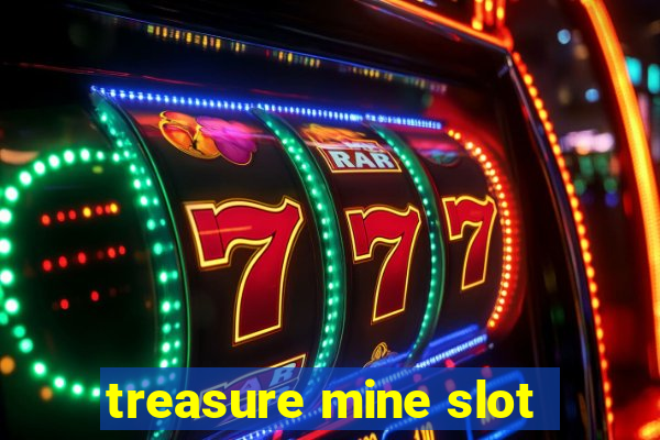 treasure mine slot