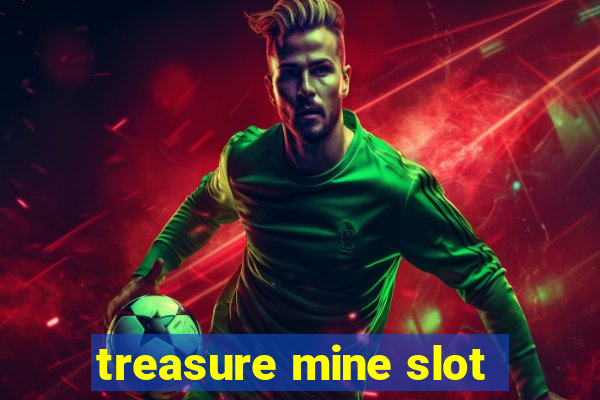 treasure mine slot