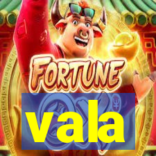 vala