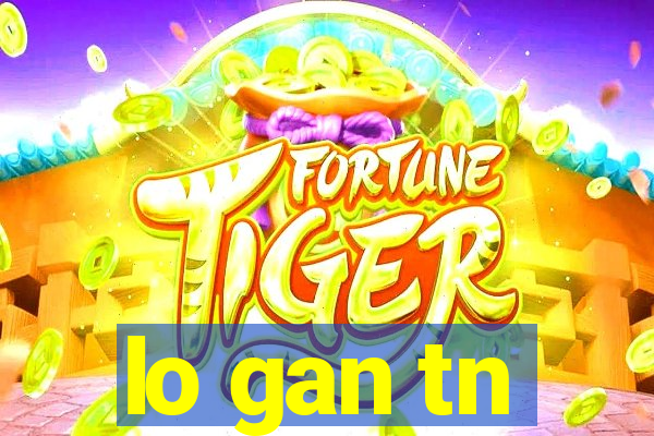 lo gan tn