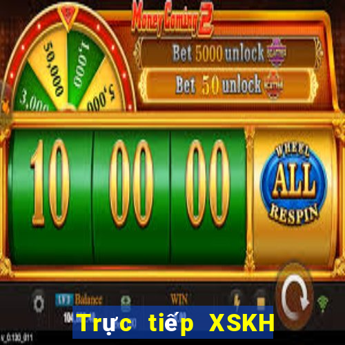 Trực tiếp XSKH ngày 21