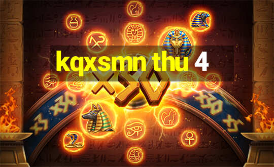 kqxsmn thu 4