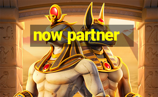 now partner