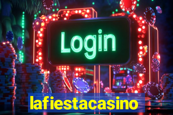 lafiestacasino