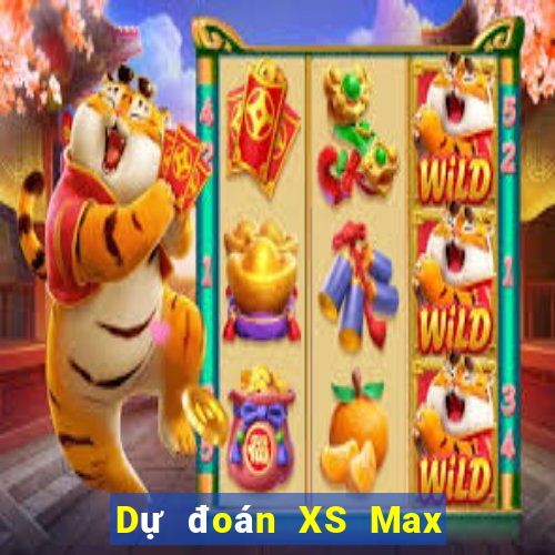 Dự đoán XS Max 3D ngày 24