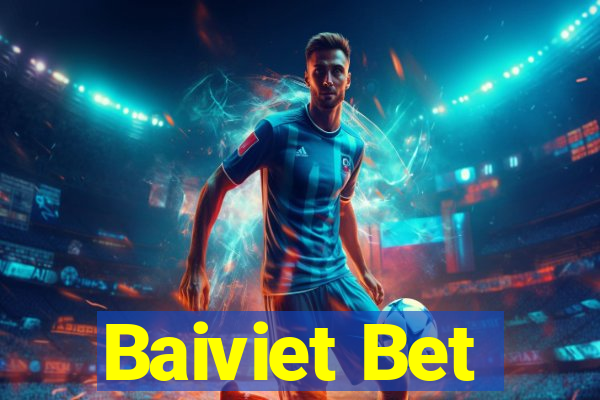 Baiviet Bet