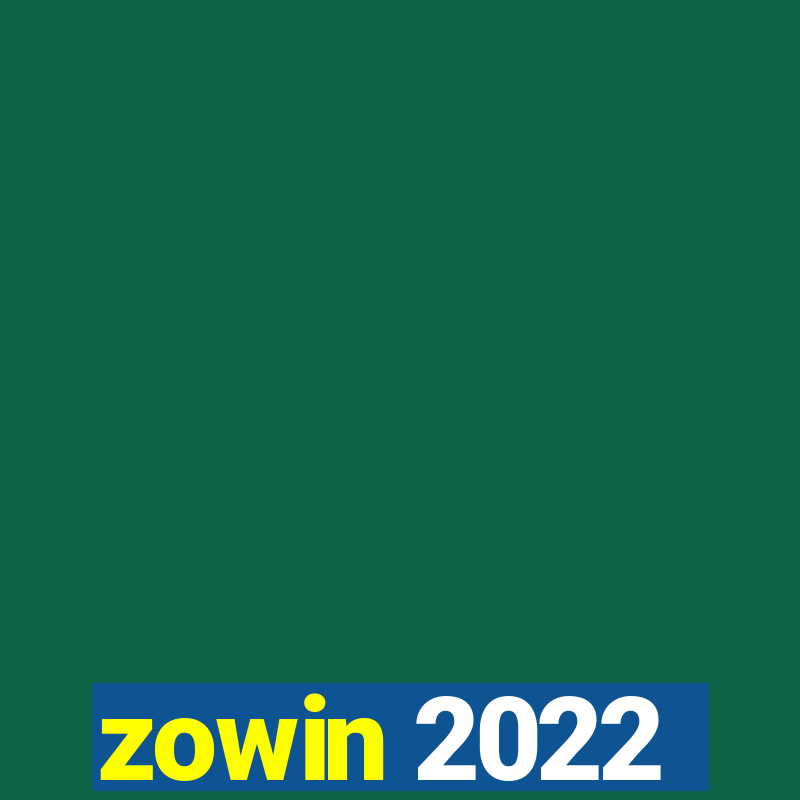 zowin 2022