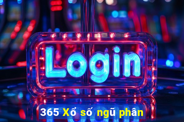 365 Xổ số ngũ phân