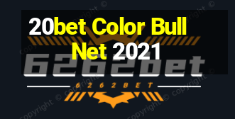 20bet Color Bull Net 2021