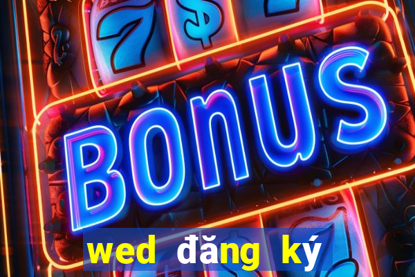 wed đăng ký nền tảng Bocat