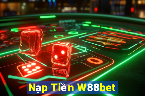 Nạp Tiền W88bet