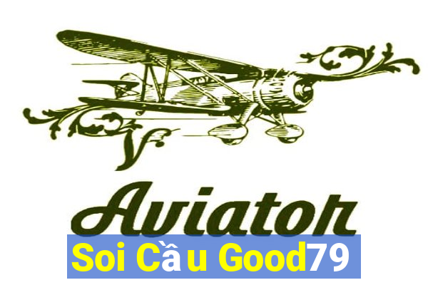 Soi Cầu Good79