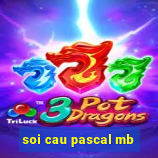 soi cau pascal mb