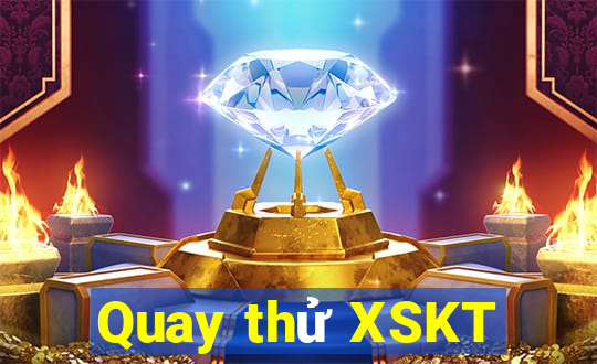 Quay thử XSKT