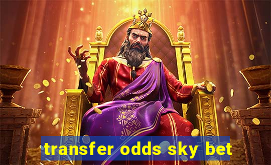 transfer odds sky bet