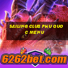 sailing club phu quoc menu