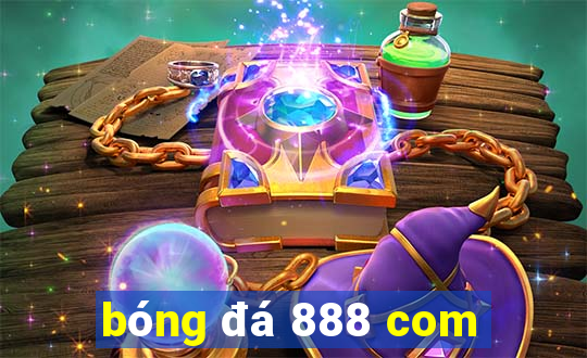 bóng đá 888 com