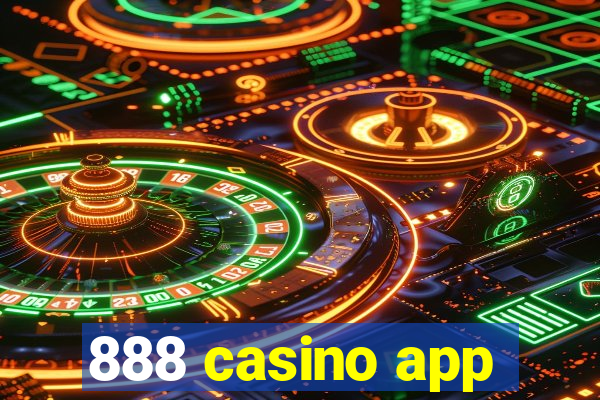 888 casino app