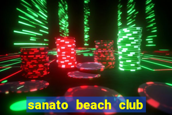 sanato beach club phú quốc