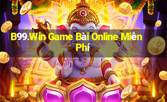 B99.Win Game Bài Online Miễn Phí