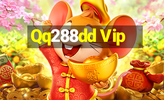 Qq288dd Vip