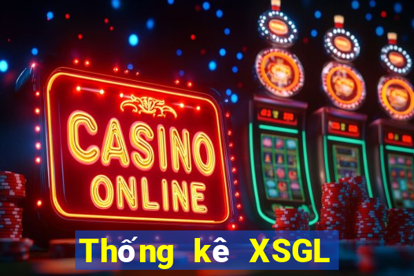 Thống kê XSGL ngày 18