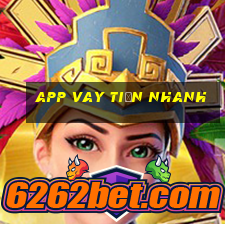 app vay tiền nhanh