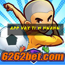 app vay tiền nhanh