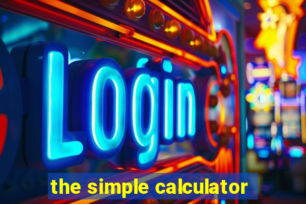 the simple calculator